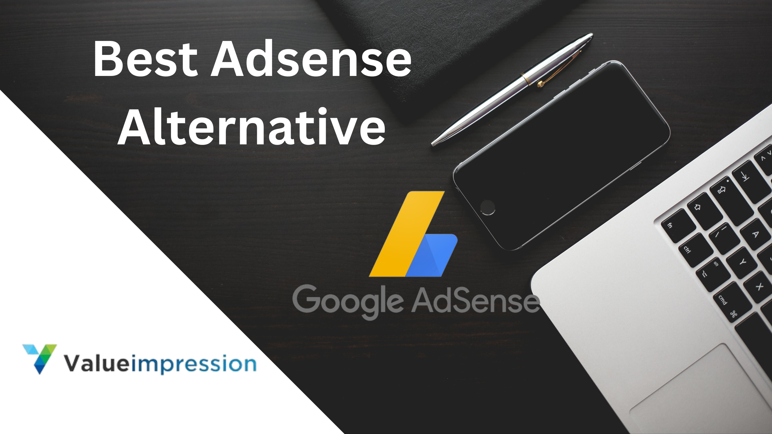 Best Google AdSense Alternative in 2024